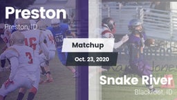 Matchup: Preston  vs. Snake River  2020