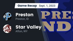 Recap: Preston  vs. Star Valley  2023