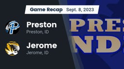 Recap: Preston  vs. Jerome  2023