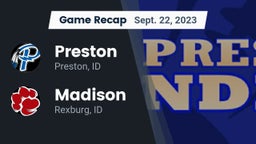 Recap: Preston  vs. Madison  2023