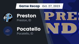 Recap: Preston  vs. Pocatello  2023
