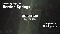 Matchup: Berrien Springs vs. Bridgman  2016