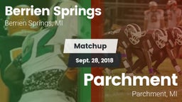 Matchup: Berrien Springs vs. Parchment  2018