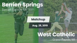 Matchup: Berrien Springs vs. West Catholic  2019