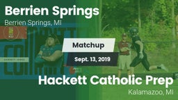 Matchup: Berrien Springs vs. Hackett Catholic Prep 2019