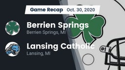 Recap: Berrien Springs  vs. Lansing Catholic  2020