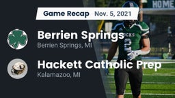 Recap: Berrien Springs  vs. Hackett Catholic Prep 2021