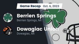 Recap: Berrien Springs  vs. Dowagiac Union 2023