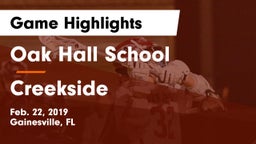 Oak Hall School vs Creekside  Game Highlights - Feb. 22, 2019