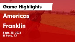 Americas  vs Franklin  Game Highlights - Sept. 30, 2022