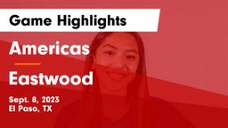 Americas  vs Eastwood  Game Highlights - Sept. 8, 2023