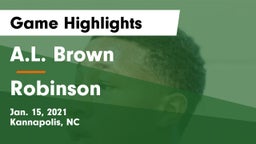 A.L. Brown  vs Robinson  Game Highlights - Jan. 15, 2021