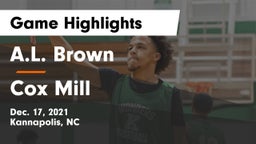 A.L. Brown  vs Cox Mill  Game Highlights - Dec. 17, 2021