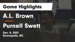 A.L. Brown  vs Purnell Swett  Game Highlights - Dec. 8, 2023