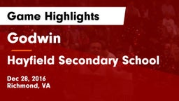 Godwin  vs Hayfield Secondary School Game Highlights - Dec 28, 2016