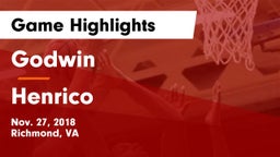 Godwin  vs Henrico Game Highlights - Nov. 27, 2018