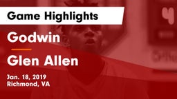 Godwin  vs Glen Allen  Game Highlights - Jan. 18, 2019