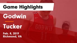 Godwin  vs Tucker  Game Highlights - Feb. 8, 2019