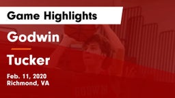 Godwin  vs Tucker  Game Highlights - Feb. 11, 2020