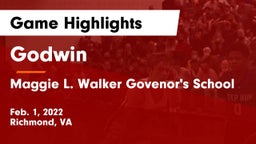 Godwin  vs Maggie L. Walker Govenor's School Game Highlights - Feb. 1, 2022