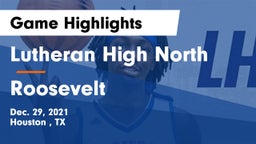 Lutheran High North  vs Roosevelt  Game Highlights - Dec. 29, 2021