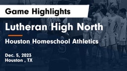 Lutheran High North  vs Houston Homeschool Athletics Game Highlights - Dec. 5, 2023