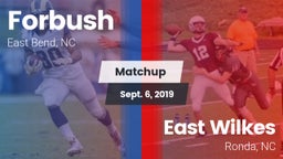 Matchup: Forbush  vs. East Wilkes  2019