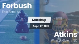 Matchup: Forbush  vs. Atkins  2019
