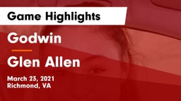 Godwin  vs Glen Allen  Game Highlights - March 23, 2021