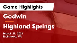 Godwin  vs Highland Springs  Game Highlights - March 29, 2021