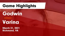 Godwin  vs Varina  Game Highlights - March 31, 2021