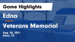 Edna  vs Veterans Memorial  Game Highlights - Aug. 20, 2021