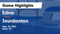 Edna  vs Jourdanton  Game Highlights - Aug. 26, 2022