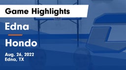 Edna  vs Hondo  Game Highlights - Aug. 26, 2022