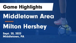 Middletown Area  vs Milton Hershey  Game Highlights - Sept. 20, 2023