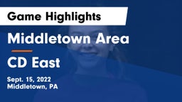 Middletown Area  vs CD East Game Highlights - Sept. 15, 2022
