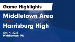 Middletown Area  vs Harrisburg High Game Highlights - Oct. 4, 2022