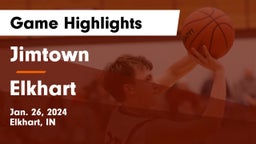 Jimtown  vs Elkhart  Game Highlights - Jan. 26, 2024