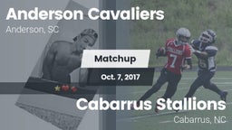 Matchup: Anderson Cavaliers vs. Cabarrus Stallions  2017