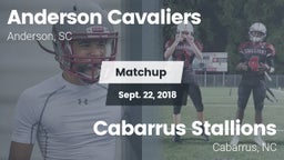 Matchup: Anderson Cavaliers vs. Cabarrus Stallions  2018