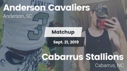 Matchup: Anderson Cavaliers vs. Cabarrus Stallions  2019