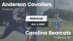 Matchup: Anderson Cavaliers vs. Carolina Bearcats  2020