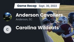 Recap: Anderson Cavaliers  vs. Carolina Wildcats 2022