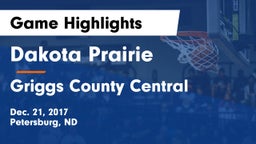 Dakota Prairie  vs Griggs County Central  Game Highlights - Dec. 21, 2017