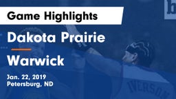 Dakota Prairie  vs Warwick Game Highlights - Jan. 22, 2019