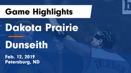 Dakota Prairie  vs Dunseith Game Highlights - Feb. 12, 2019