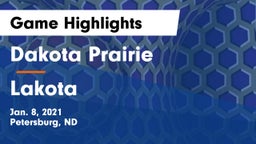 Dakota Prairie  vs Lakota Game Highlights - Jan. 8, 2021