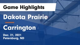 Dakota Prairie  vs Carrington  Game Highlights - Dec. 21, 2021