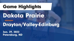 Dakota Prairie  vs Drayton/Valley-Edinburg  Game Highlights - Jan. 29, 2022