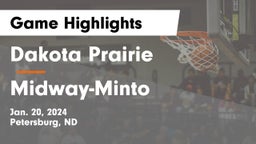Dakota Prairie   vs Midway-Minto  Game Highlights - Jan. 20, 2024